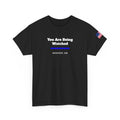 You Are Being Watched Graphic T-Shirt