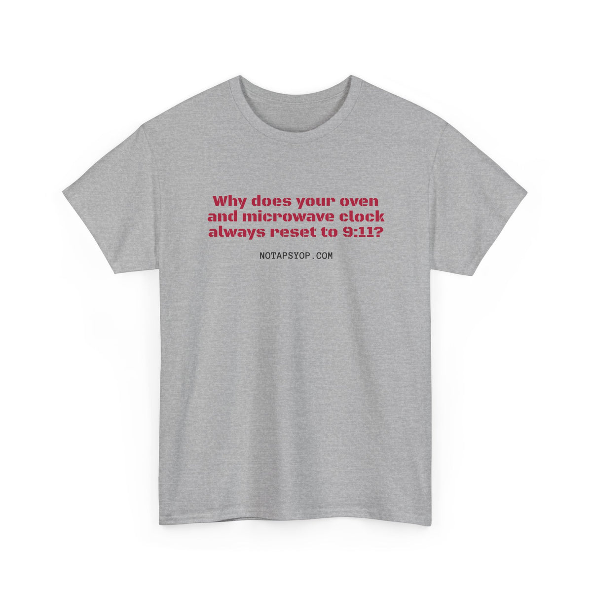 Why Does Your Oven and Microwave Clock Always Reset to 9:11? Funny Kitchen Humor Tee