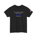 Your Phone Is Acting Funny Huh? Funny Tech Humor T-Shirt