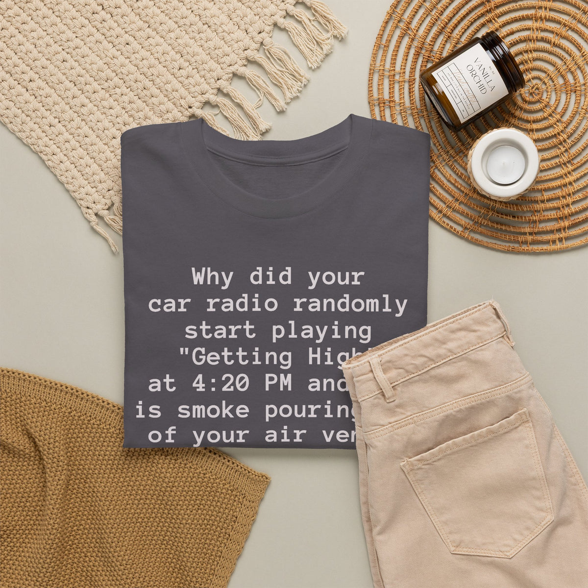 Why Did Your Car Radio Randomly Start Playing “Getting High” at 4:20 PM? Funny T-Shirt